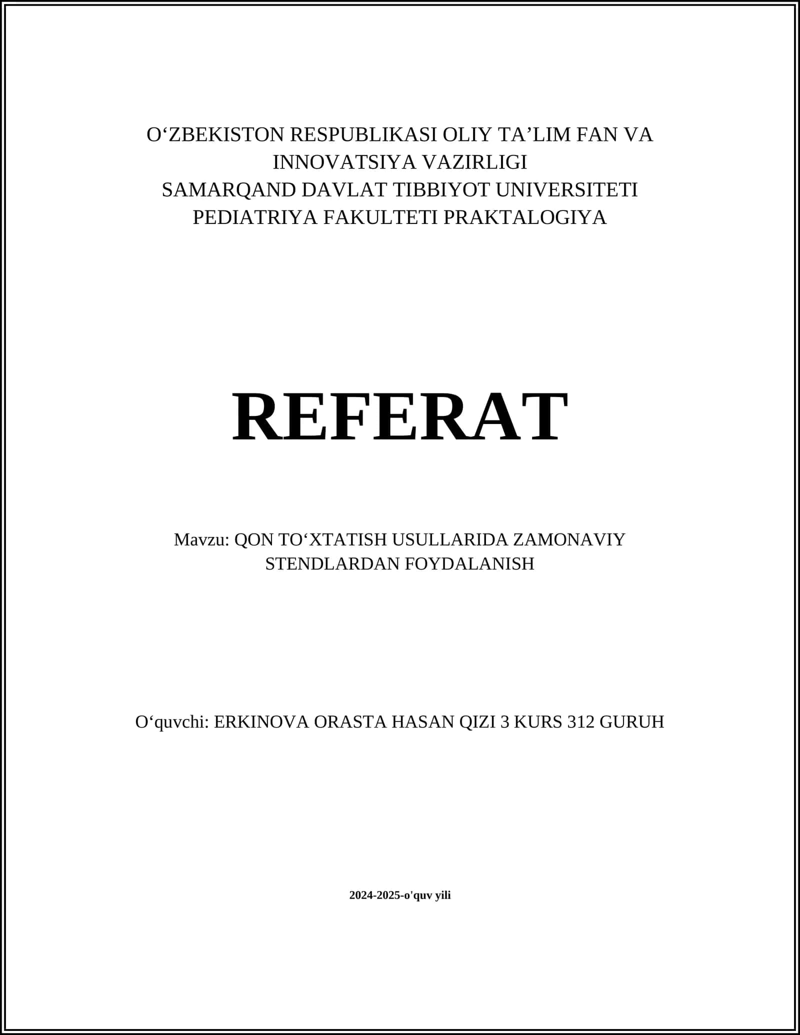 QON TOʻXTATISH USULLARIDA ZAMONAVIY STENDLARDAN FOYDALANISH