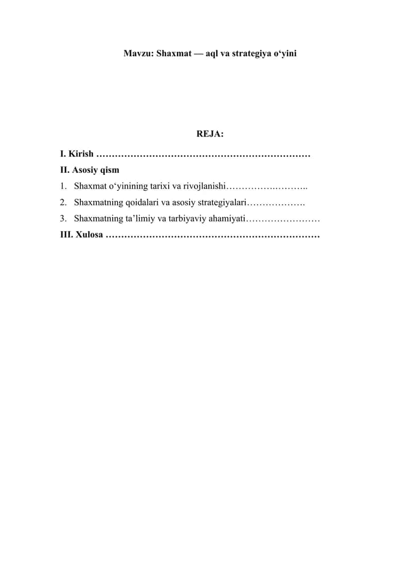 Shaxmat — aql va strategiya o‘yini SHAXMAT REFERAT