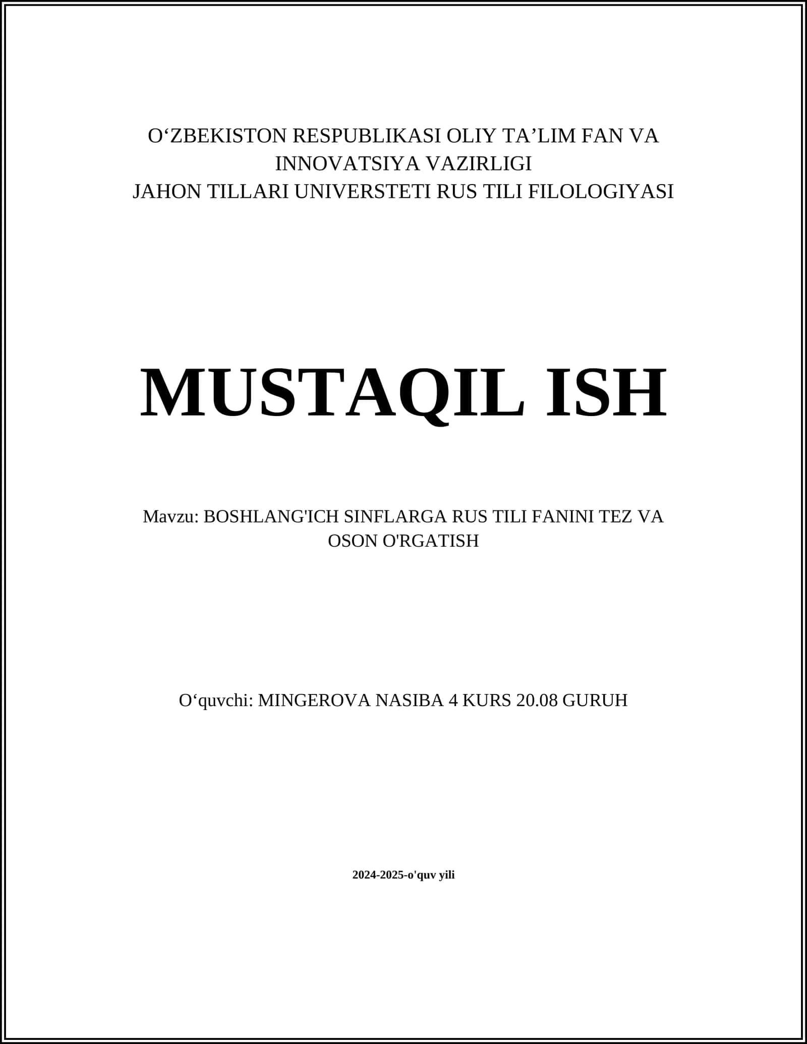 BOSHLANG'ICH SINFLARGA RUS TILI FANINI TEZ VA OSON O'RGATISH