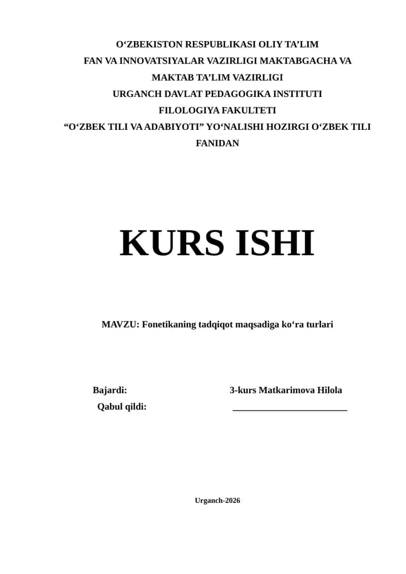 Fonetikaning tadqiqot maqsadiga ko‘ra turlari