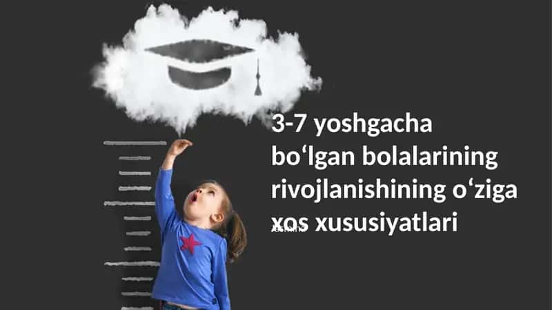 Bolalarning rivojlanishi