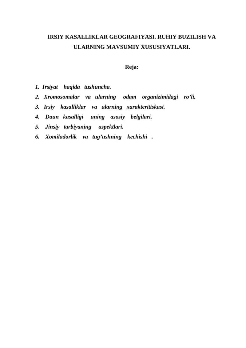 IRSIY KASALLIKLAR GEOGRAFIYASI. RUHIY BUZILISH VA ULARNING MAVSUMIY XUSUSIYATLARI