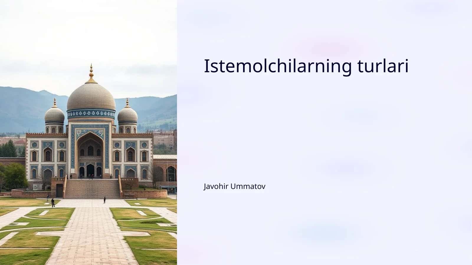 Istemolchilarning turlari
