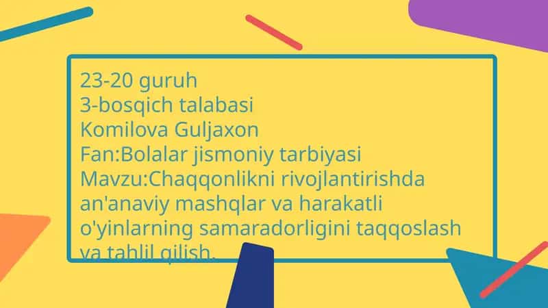 Chaqqonlikni rivojlantirishda an'anaviy mashqlar va harakatli o'yinlarning samaradorligini taqqoslash va tahlil qilish