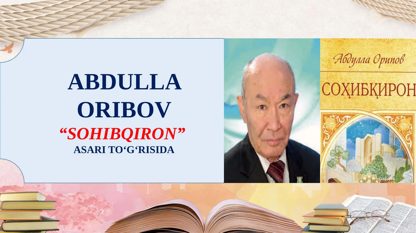 “SOHIBQIRON” ASARI TO‘G‘RISIDA