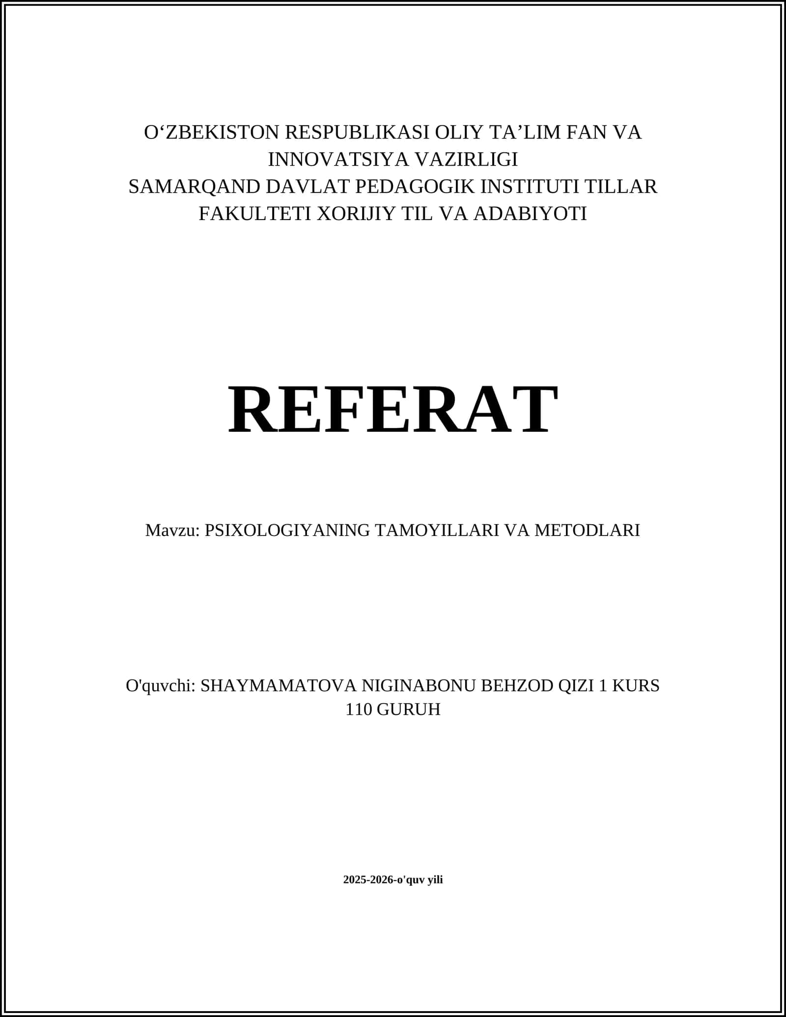 PSIXOLOGIYANING TAMOYILLARI VA METODLARI