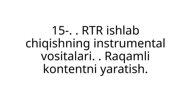Raqamli kontent yaratish