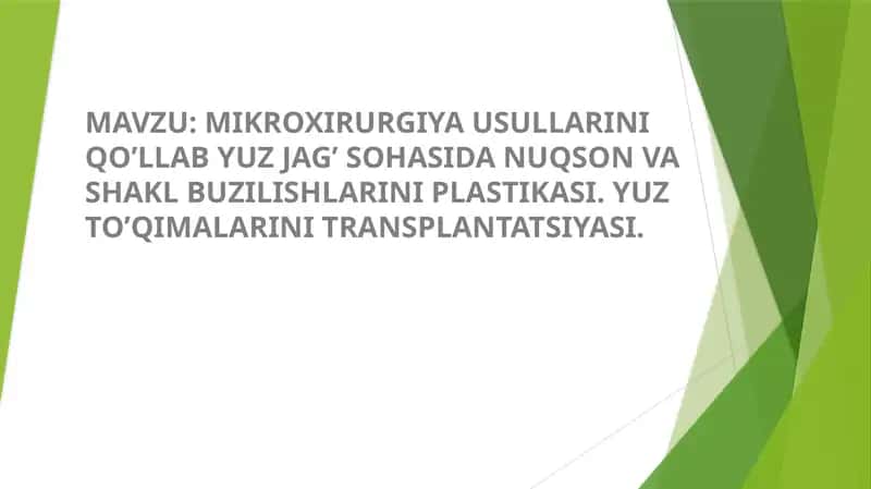 MIKROXIRURGIYA USULLARI