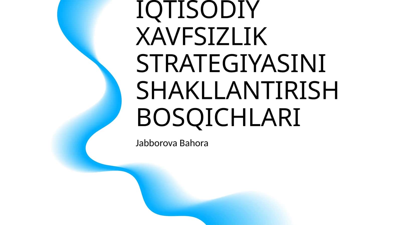 AQSH MILLIY IQTISODIY XAVFSIZLIK STRATEGIYASINI SHAKLLANTIRISH BOSQICHLARI