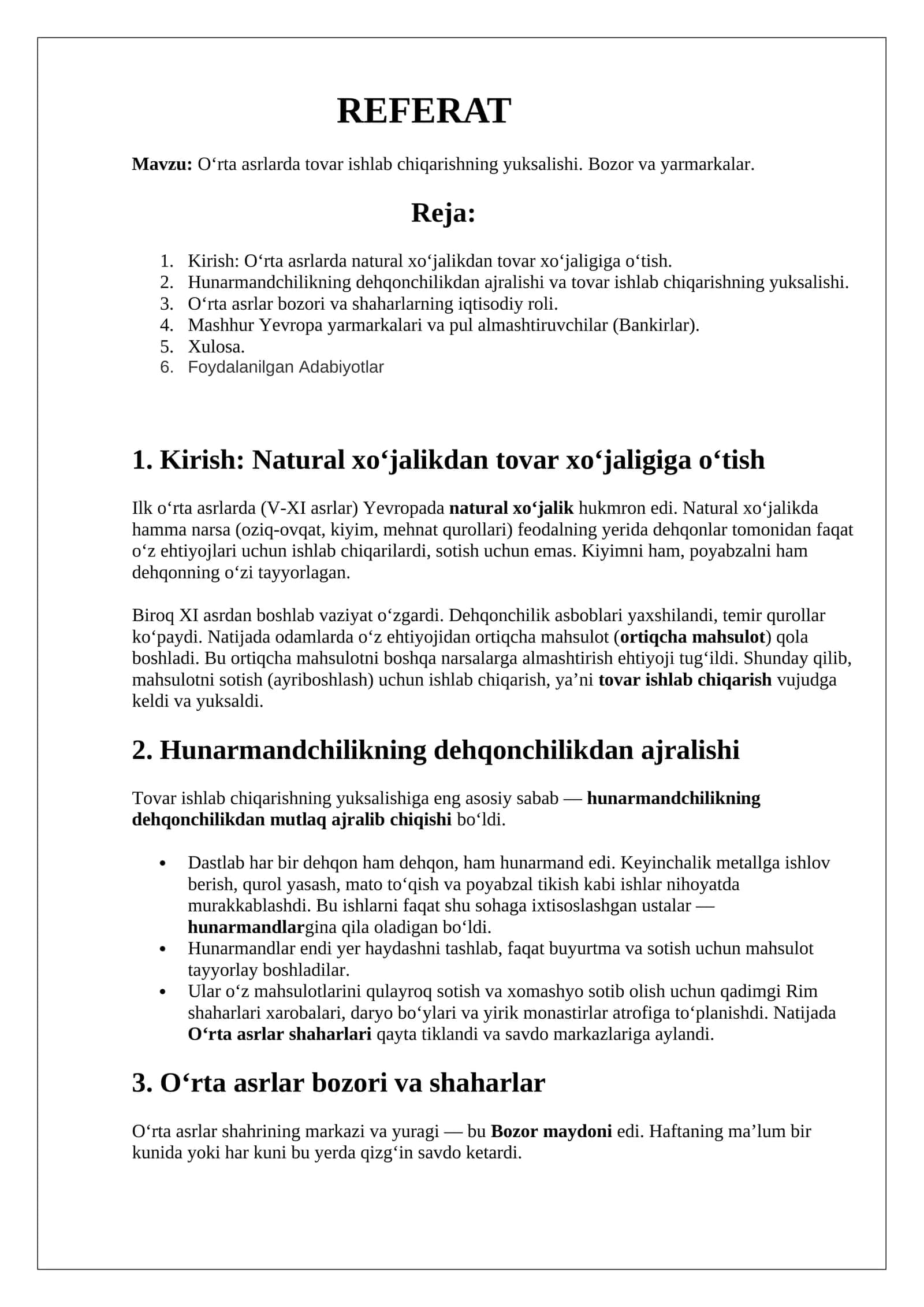 Oʻrta asrlarda tovar ishlab chiqarishning yuksalishi. Bozor va yarmarkalar