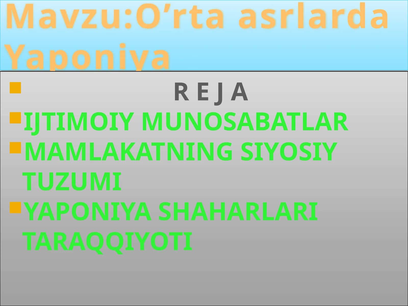 O’rtaasrda Yaponiya