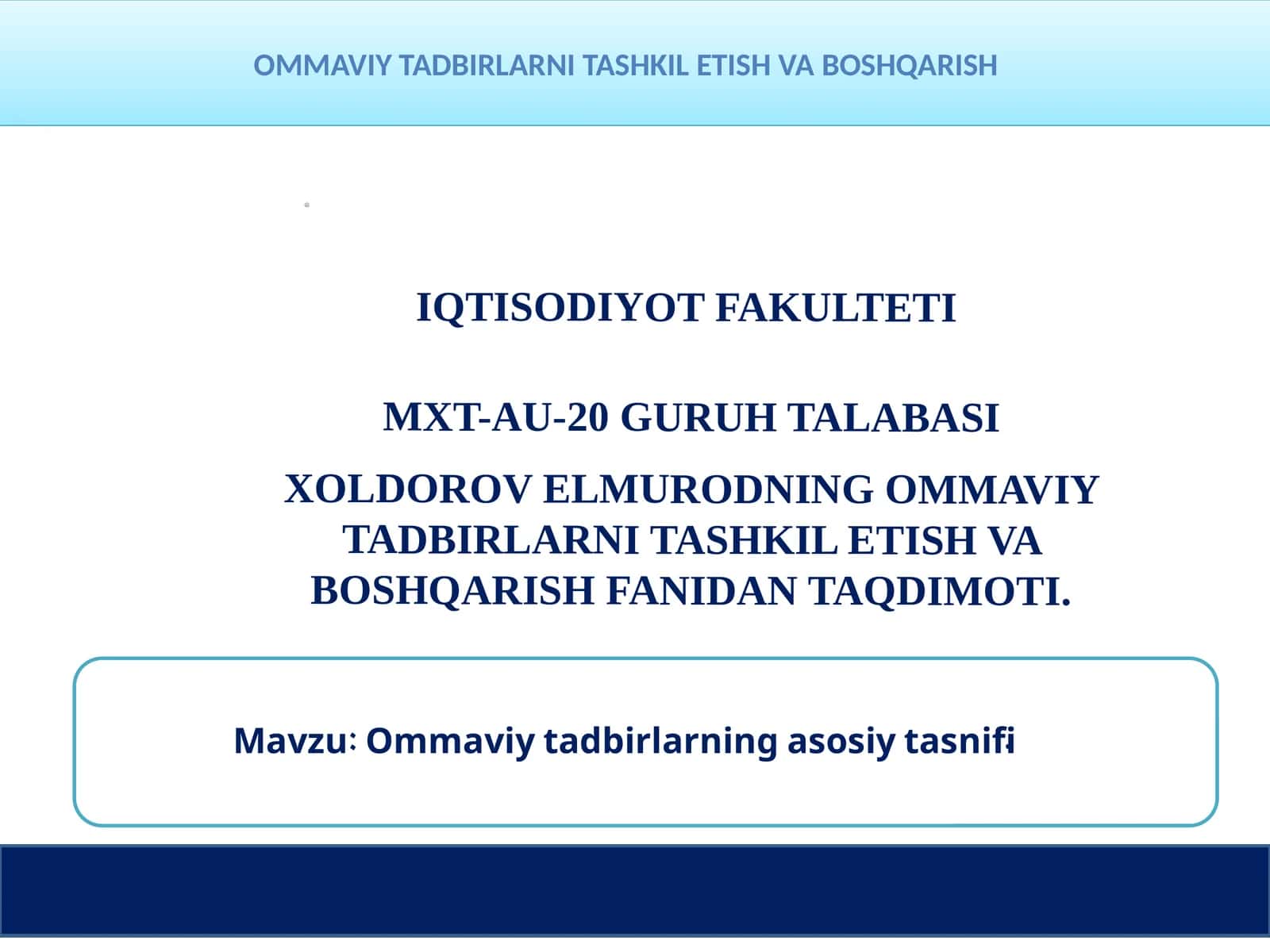 Ommaviy tadbirlarning asosiy tasnifi