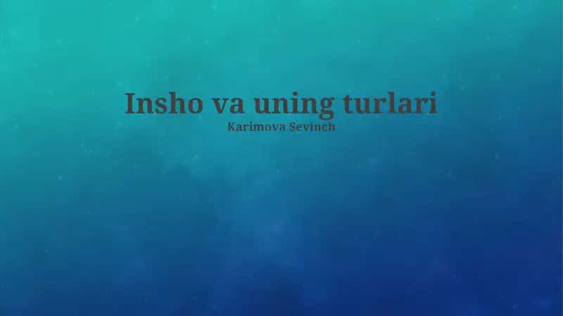 Insho va uning turlari