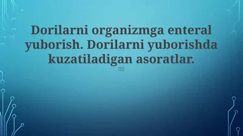 Enteral dorilar yuborish