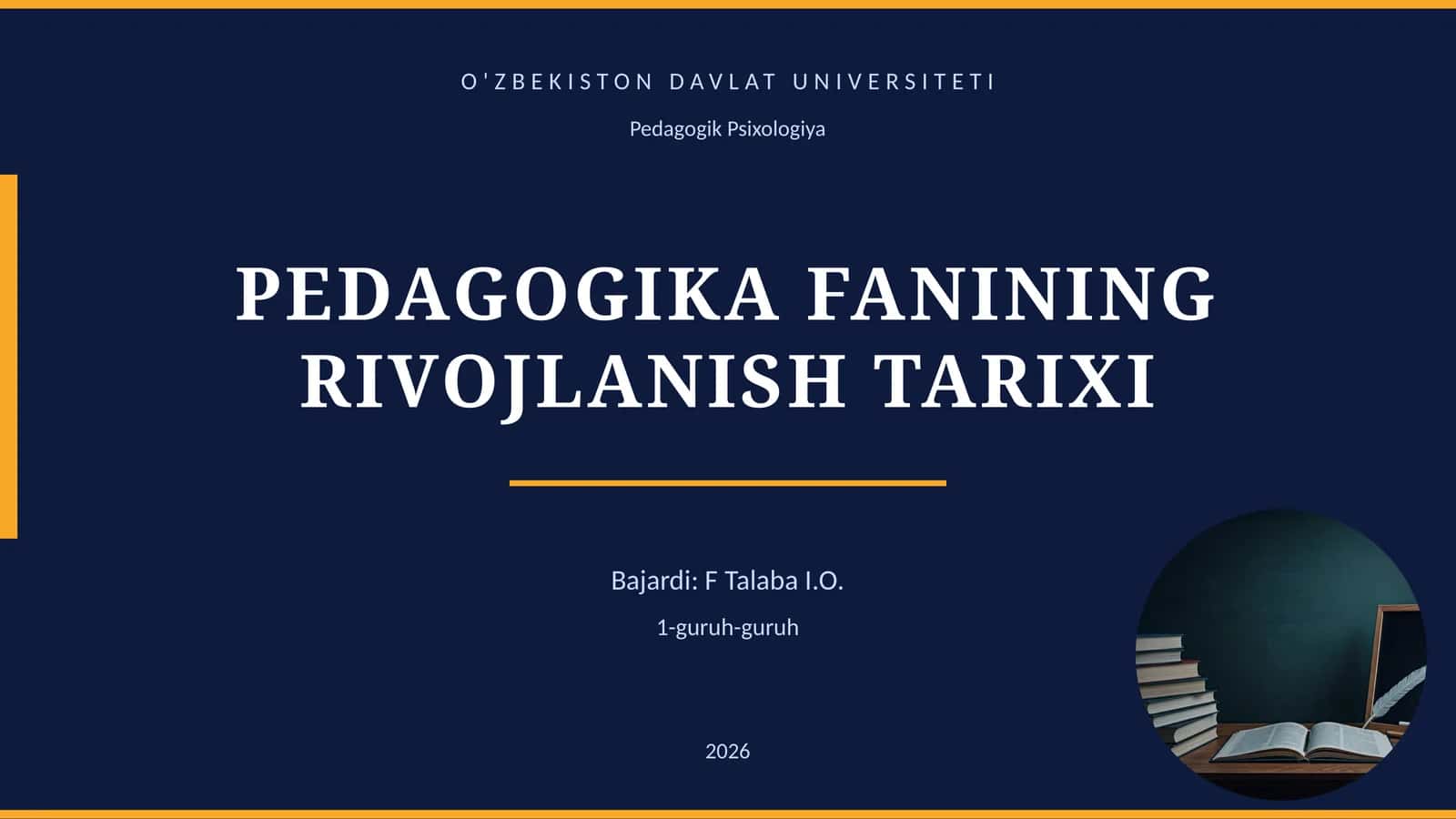 PEDAGOGIKA FANINING RIVOJLANISH TARIXI