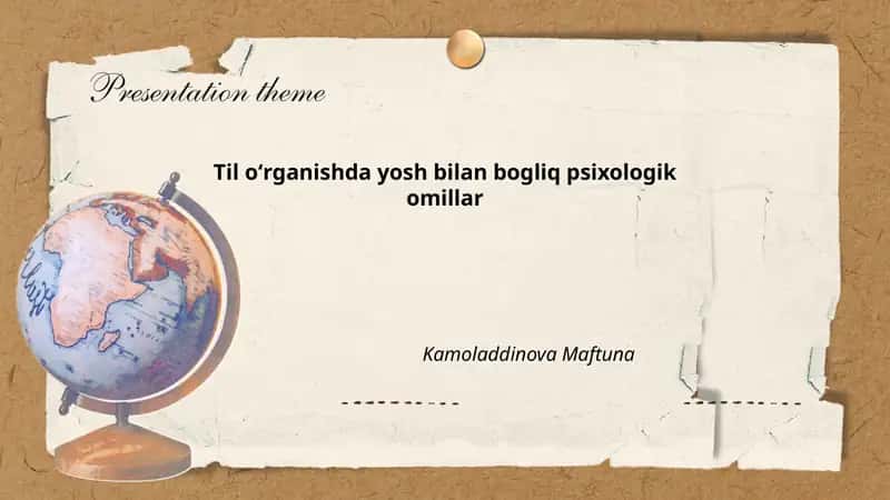 Til oʻrganishda yosh bilan bogliq psixologik omillar