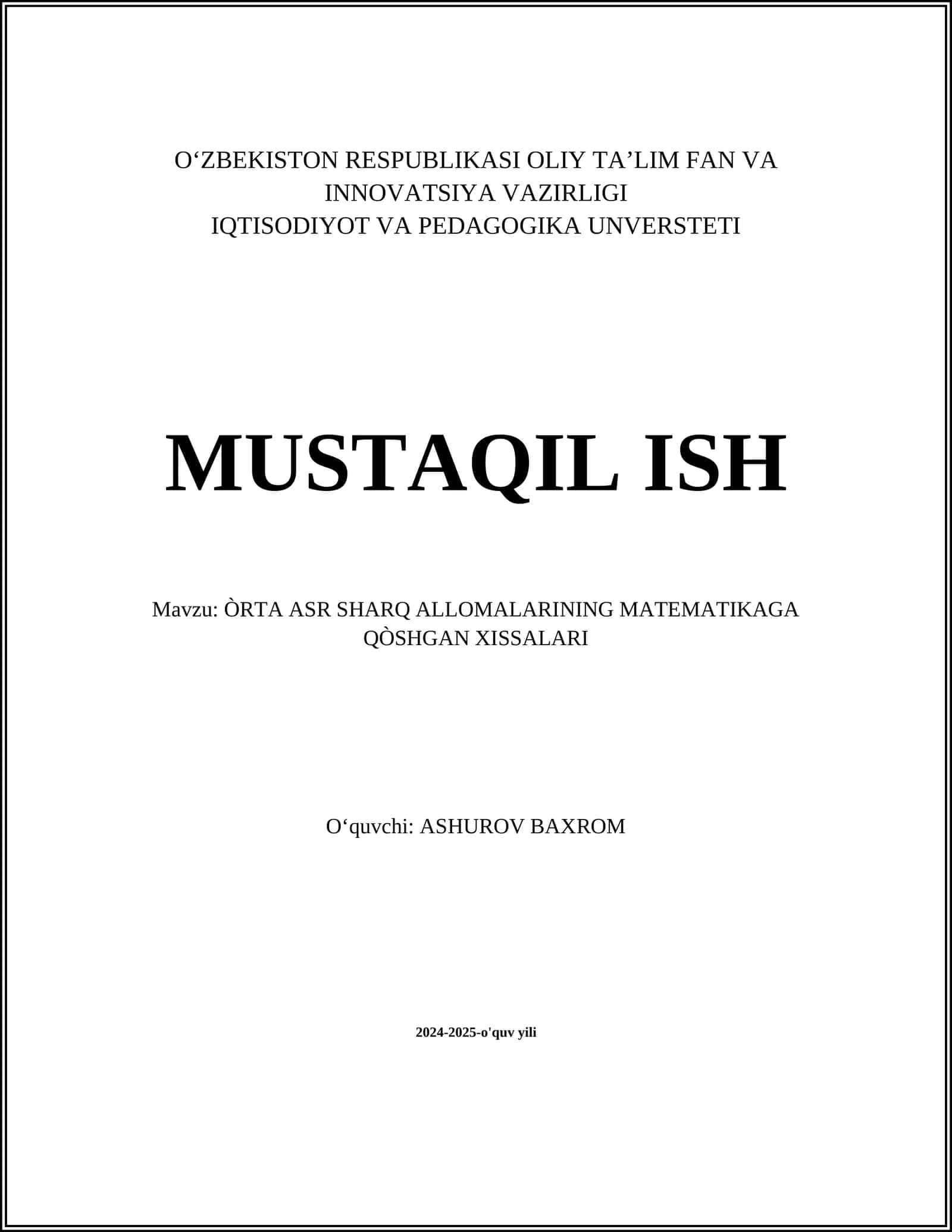 ÒRTA ASR SHARQ ALLOMALARINING MATEMATIKAGA QÒSHGAN XISSALARI