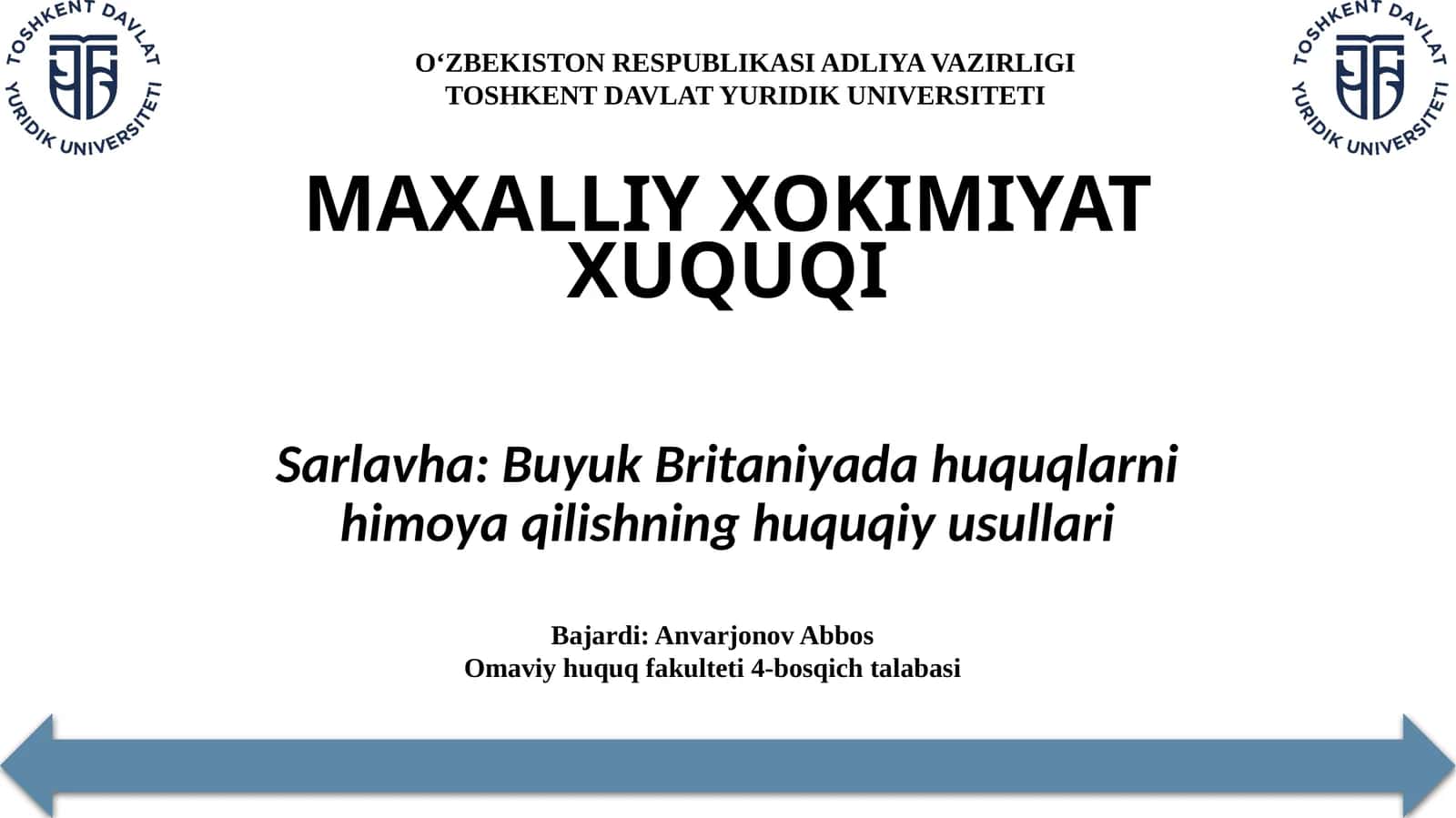 Buyuk Britaniyadagi huquqlarni himoya qilishning huquqiy usullari