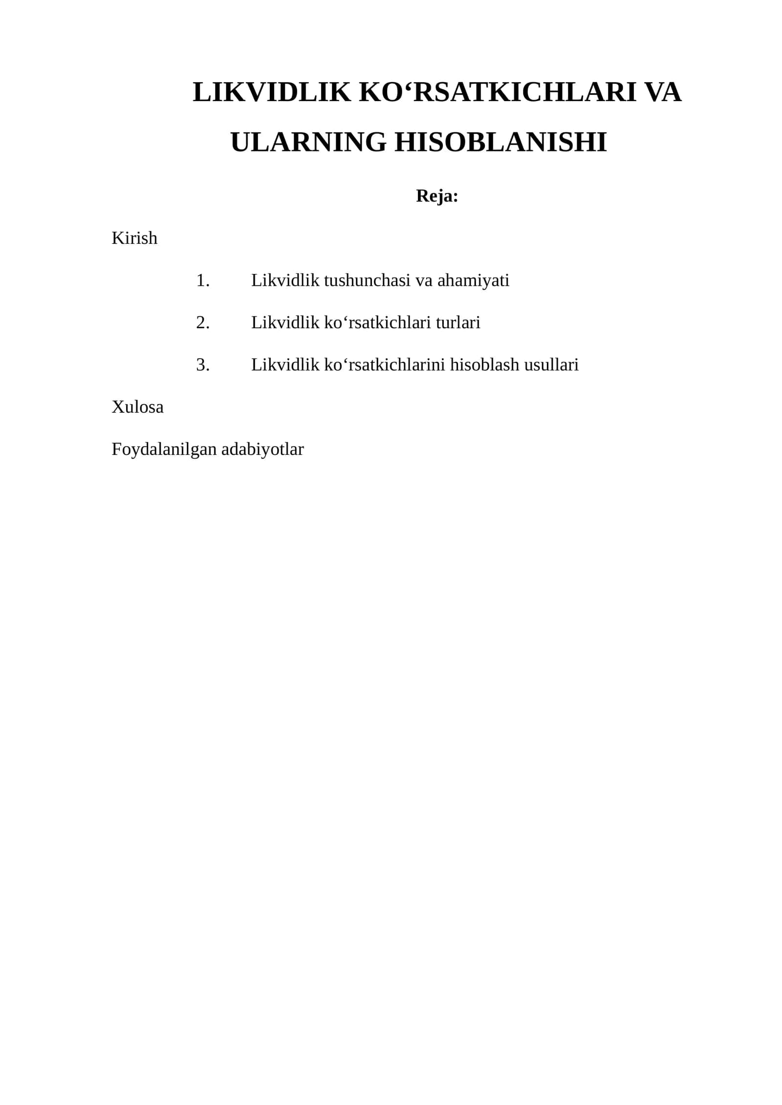 Likvidlik ko‘rsatkichlari va ularning hisoblanishi