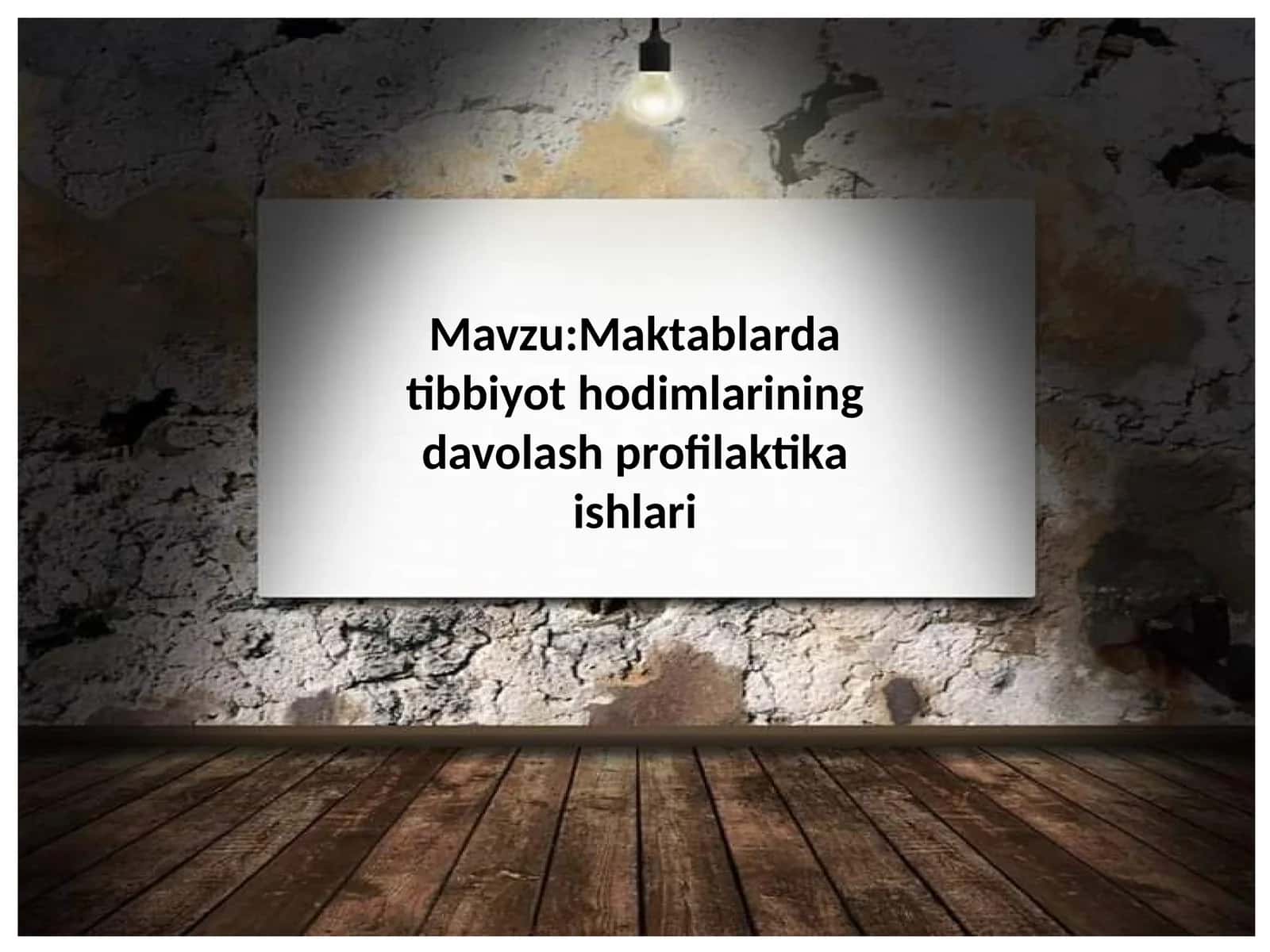 Maktablarda tibbiyot hodimlarining davolash profilaktika ishlari