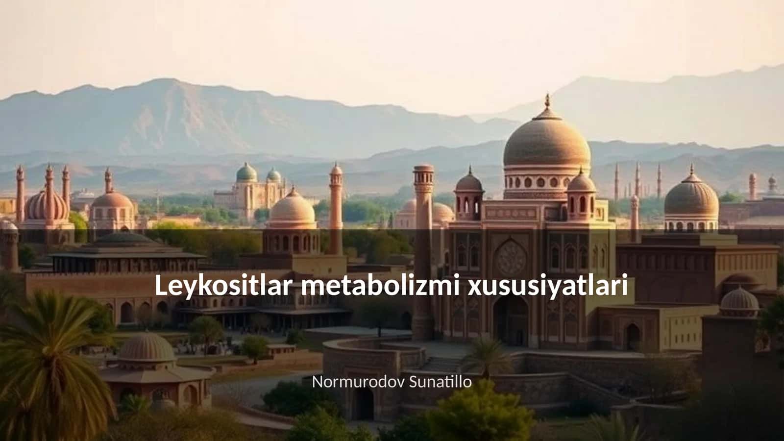 Leykositlar metabolizmi xususiyatlari