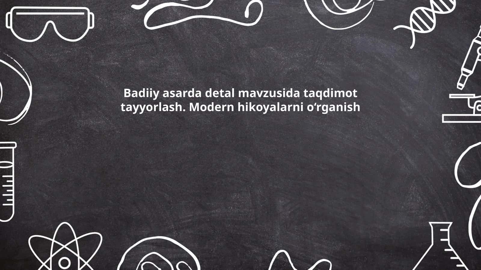 Badiiy asarda detal tahlili