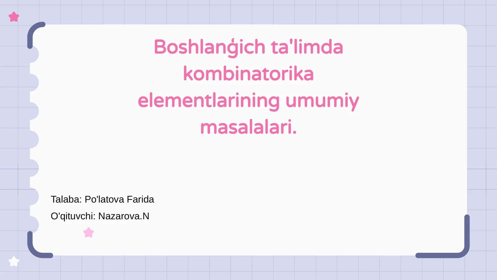 Boshlanģich ta'limda kombinatorika elementlarining umumiy masalalari