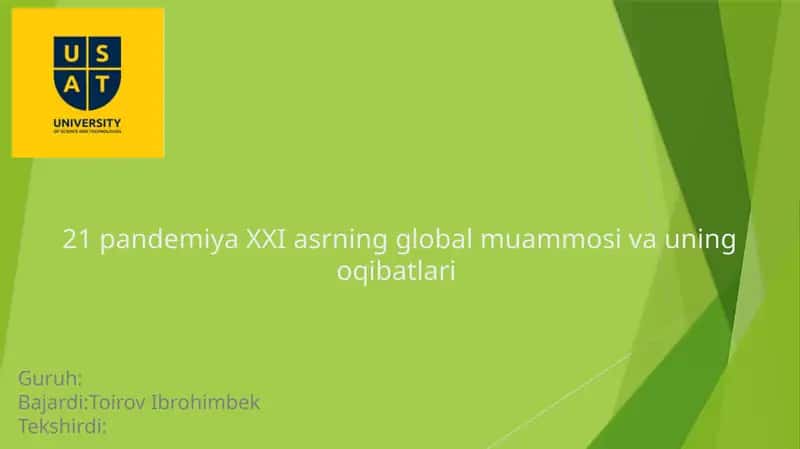 21-pandemiya XXI asrning global muammosi