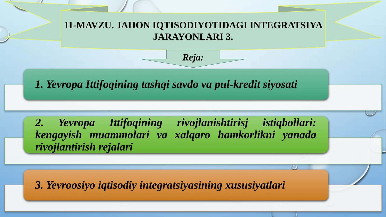Jahon iqtisodiyotidagi integratsiya jarayonlari 2