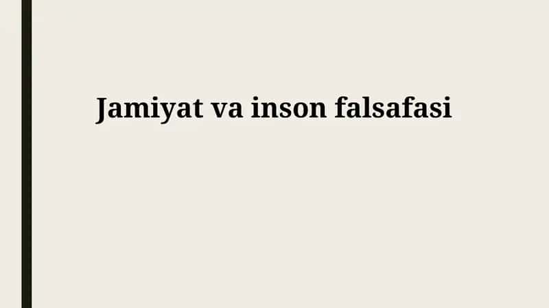 Jamiyat va inson falsafasi