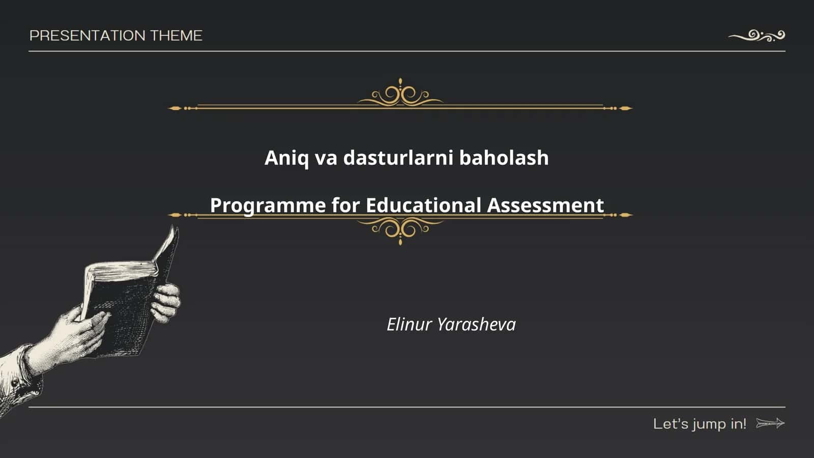 Aniq va dasturlarni baholash Programme for Educational Assessment