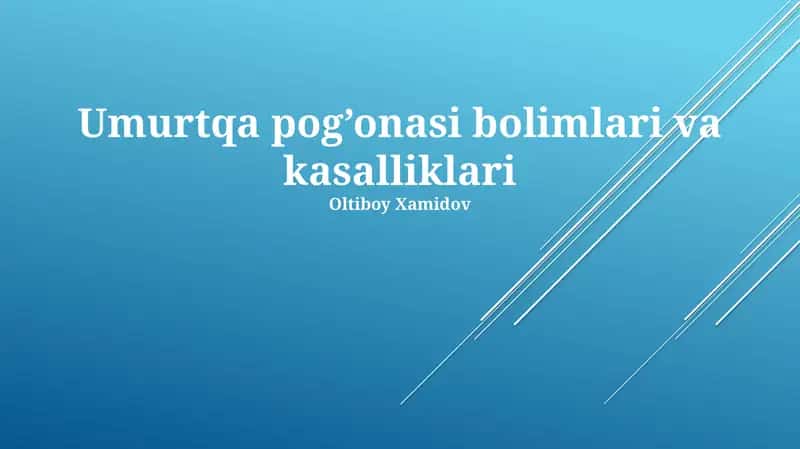 Umurtqa pog'onasi bolimlari va kasalliklari