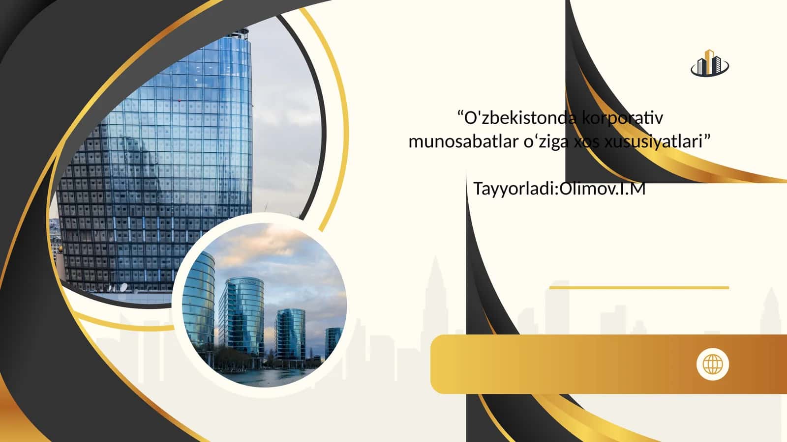 “O'zbekistonda korporativ munosabatlar oʻziga xos xususiyatlari”