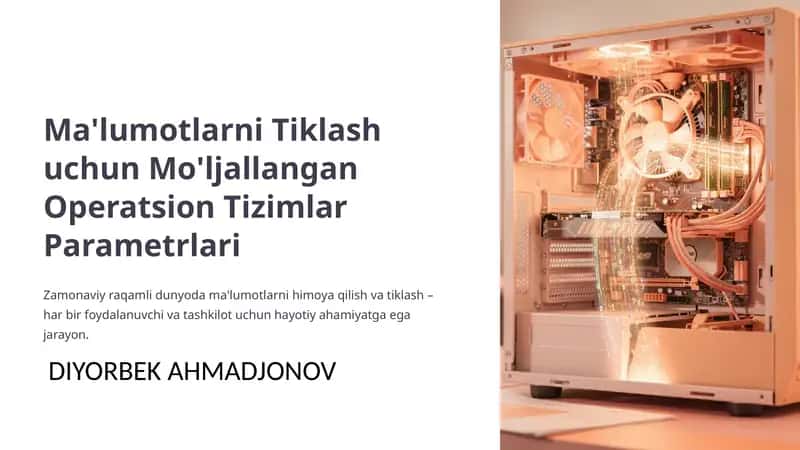 Ma'lumotlarni Tiklash uchun Mo'ljallangan Operatsion Tizimlar Parametrlari