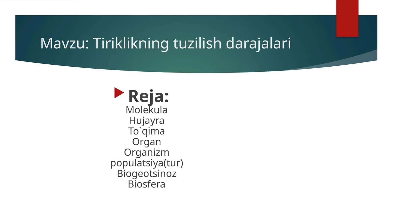 Tiriklikning tuzilish darajalari
