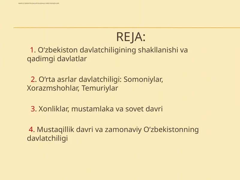 O`ZBEKISTON DAVLATCHILIGINING TARIXIY BOSQICHLARI