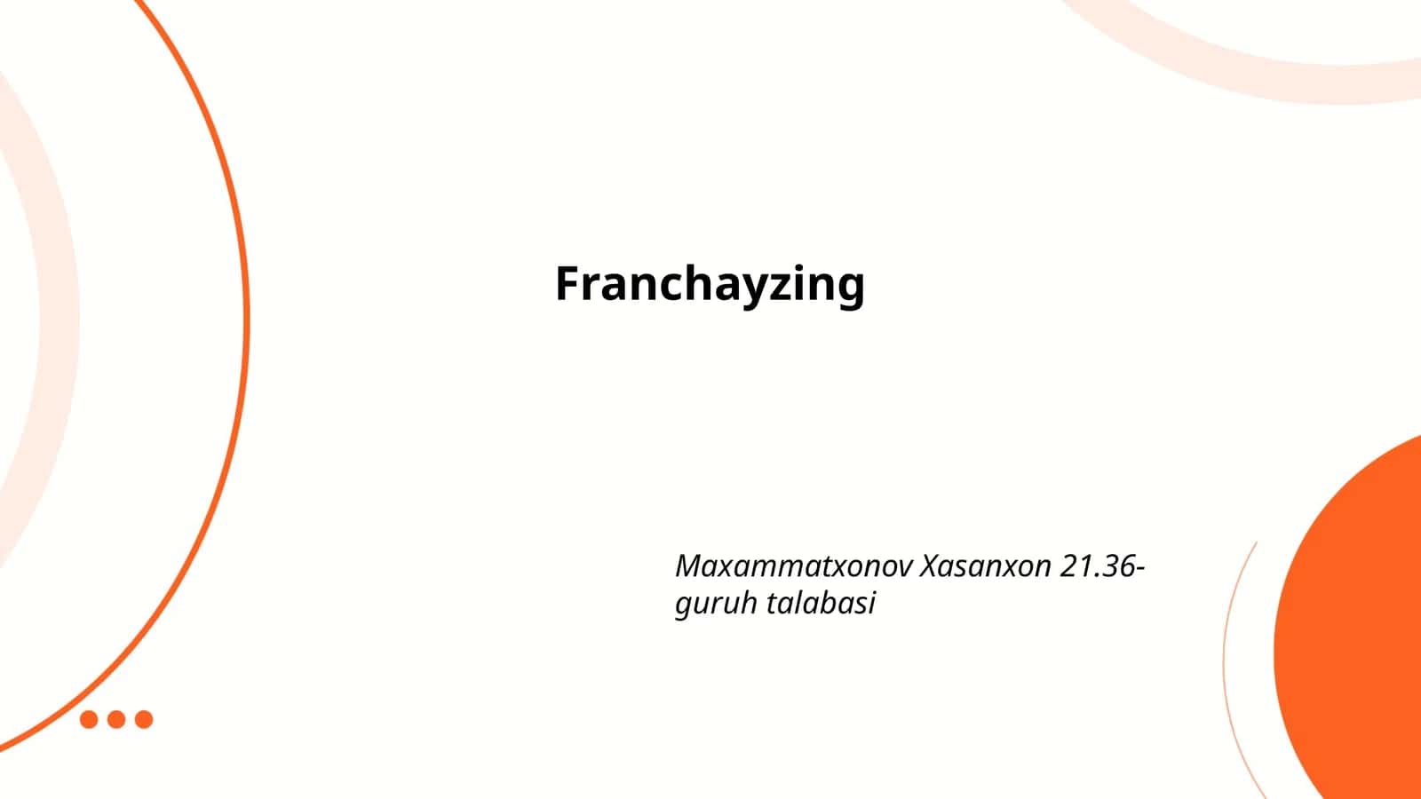 Franchayzing