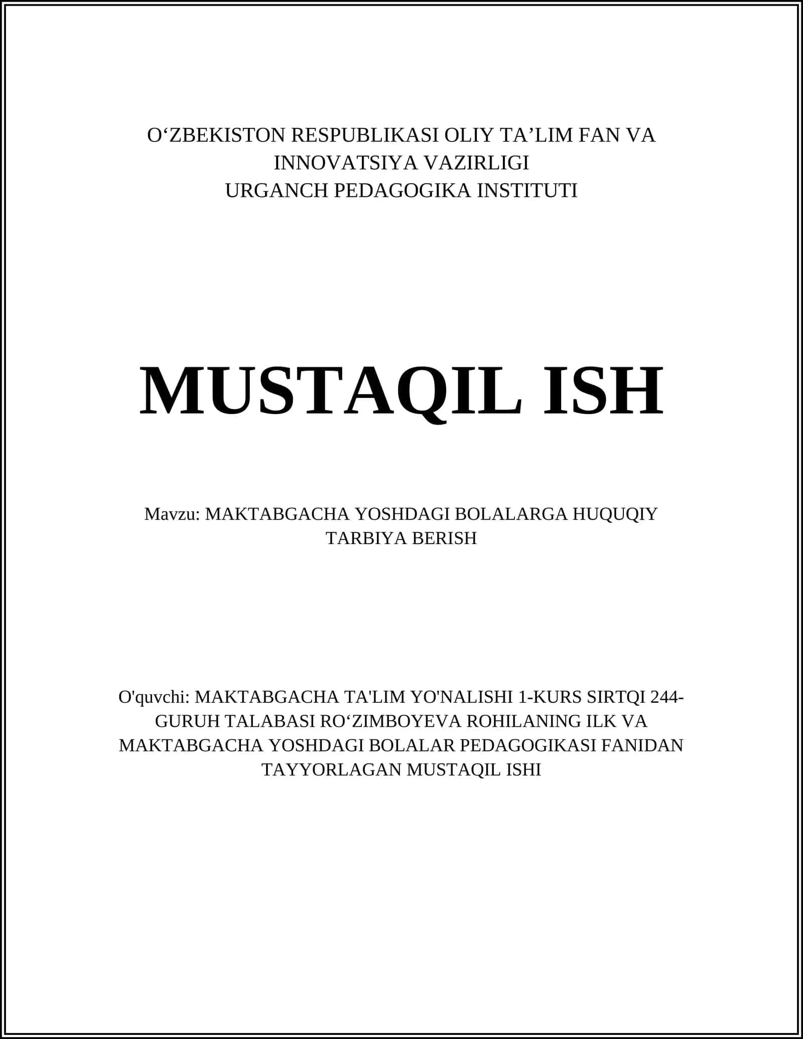 MAKTABGACHA YOSHDAGI BOLALARGA HUQUQIY TARBIYA BERISH