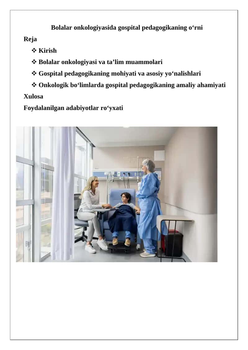 Bolalar onkologiyasida gospital pedagogikaning o‘rni