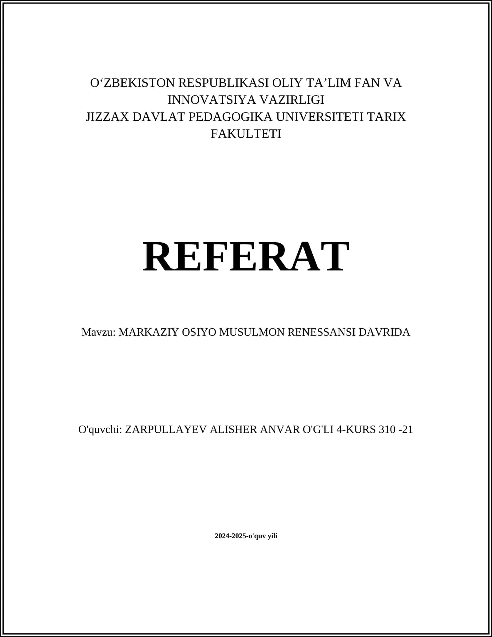 MARKAZIY OSIYO MUSULMON RENESSANSI DAVRIDA
