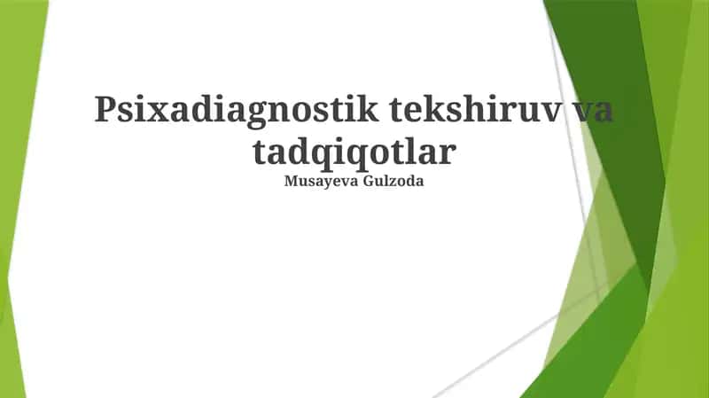 Psixadiagnostik tekshiruv va tadqiqotlar