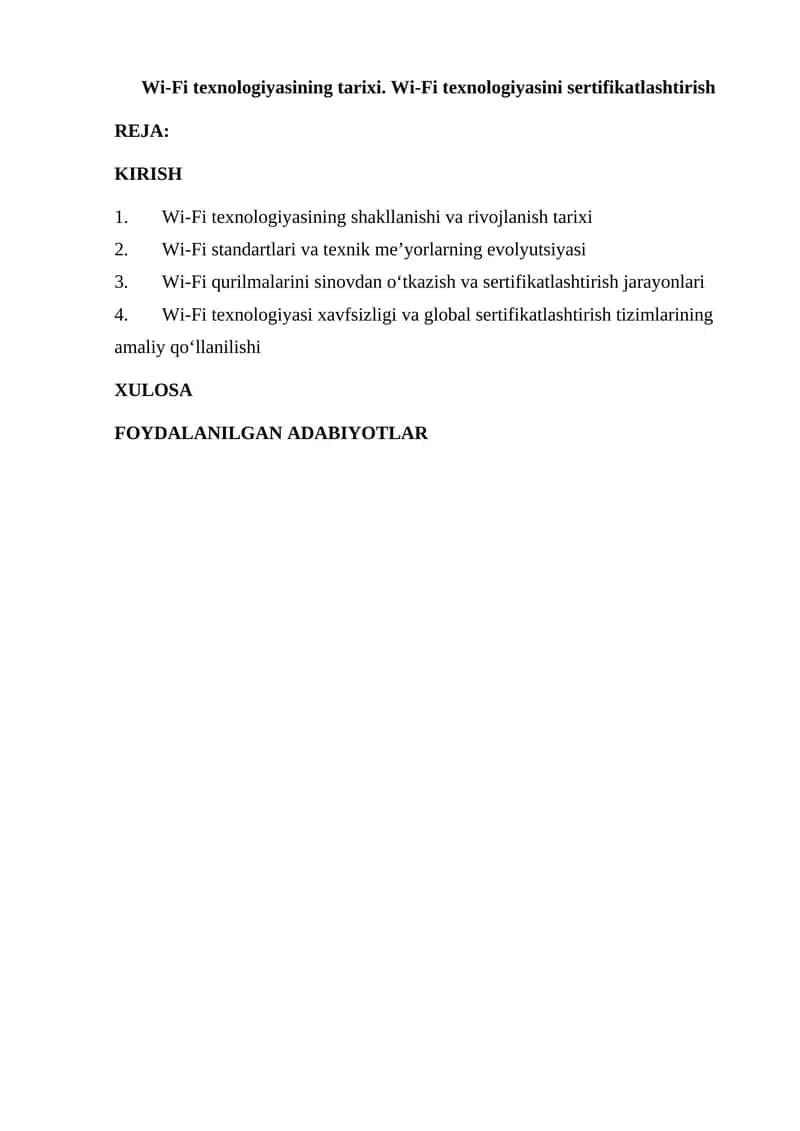 Wi-Fi texnologiyasining tarixi. Wi-Fi texnologiyasini sertifikatlashtirish