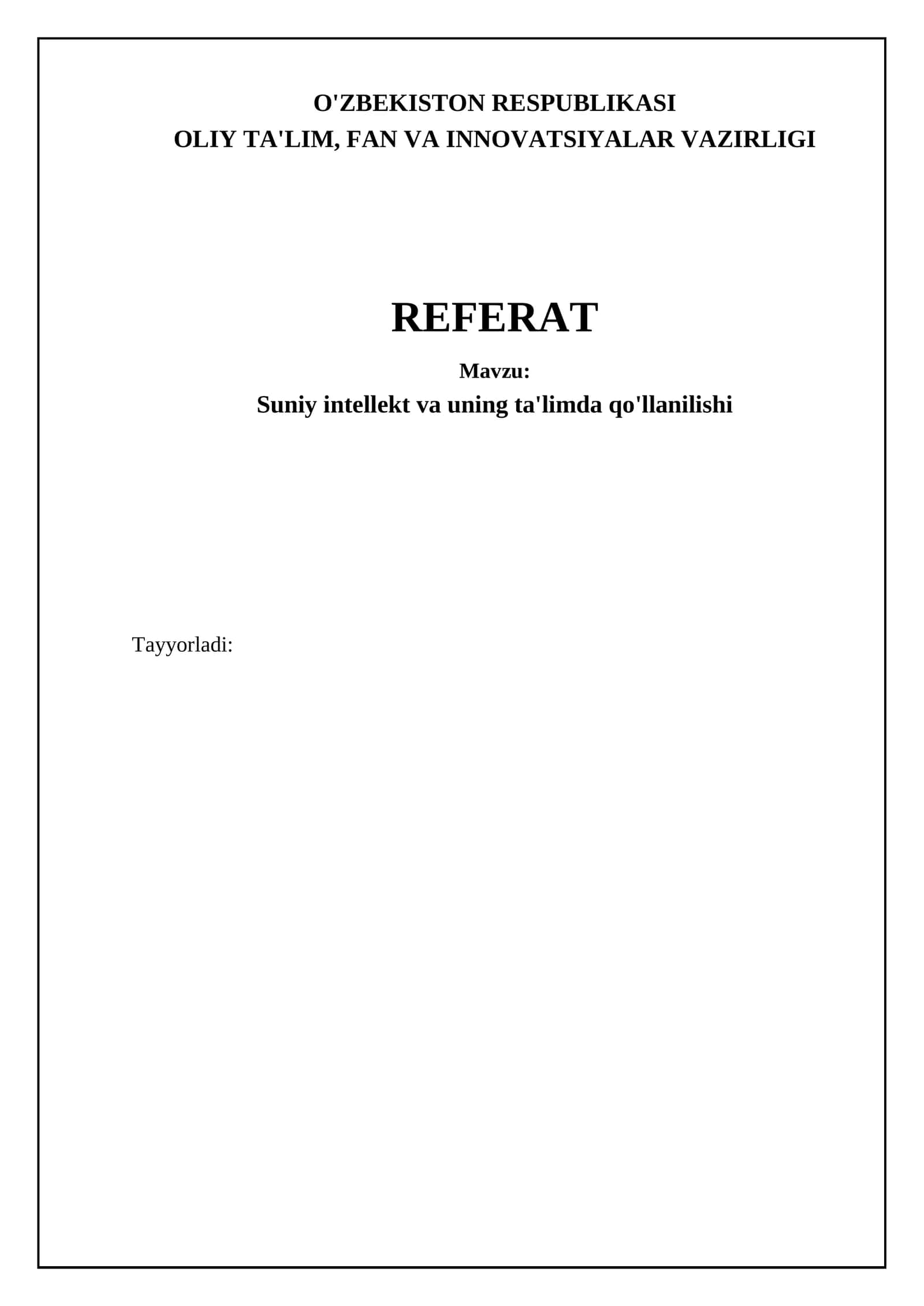 Suniy intellekt va uning ta'limda qo'llanilishi