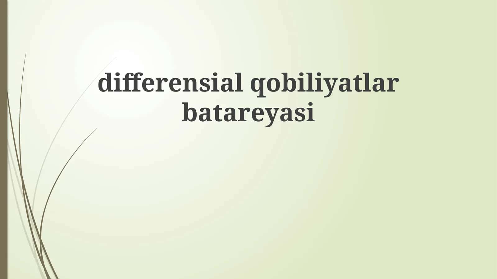 Differentsial Qobiliyatlar Batareyasi