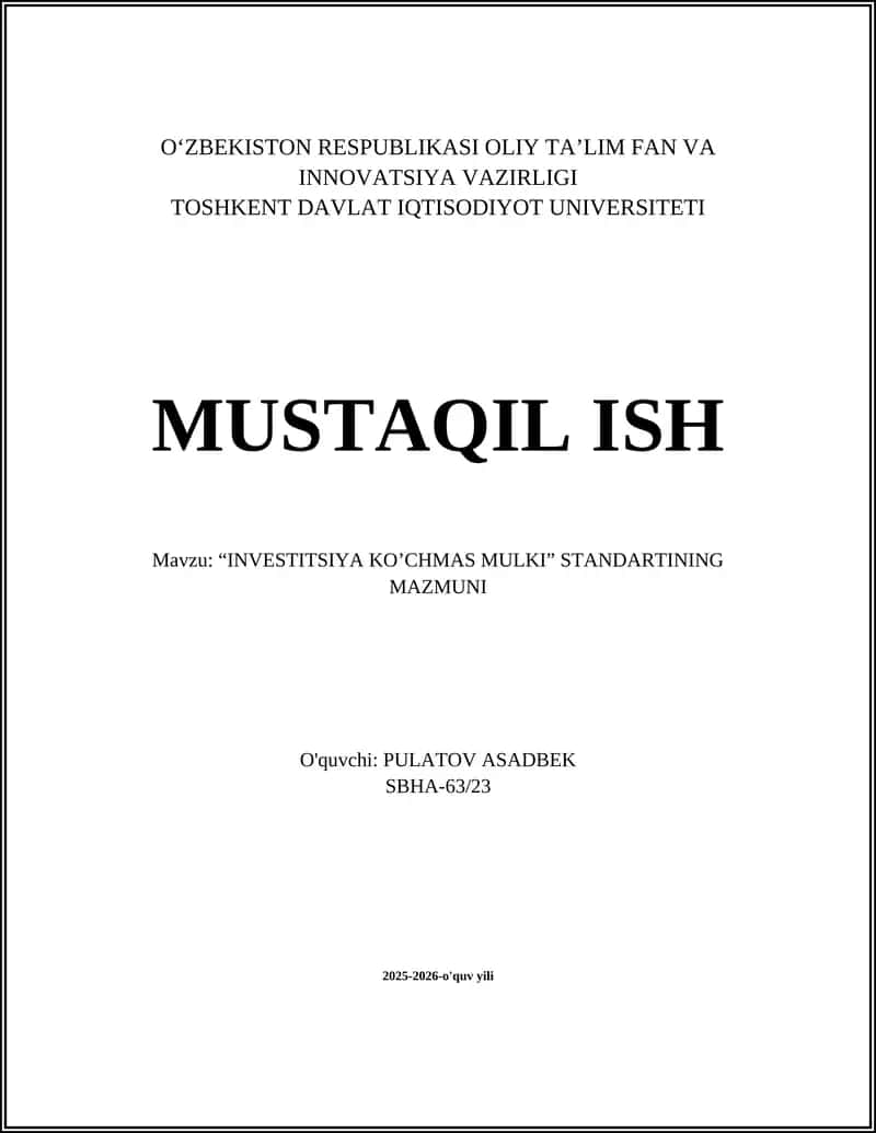 "INVESTITSIYA KO’CHMAS MULKI" standarti