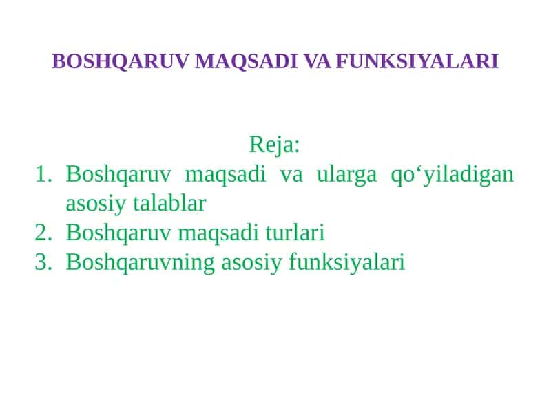 BOSHQARUV MAQSADI VA FUNKSIYALARI