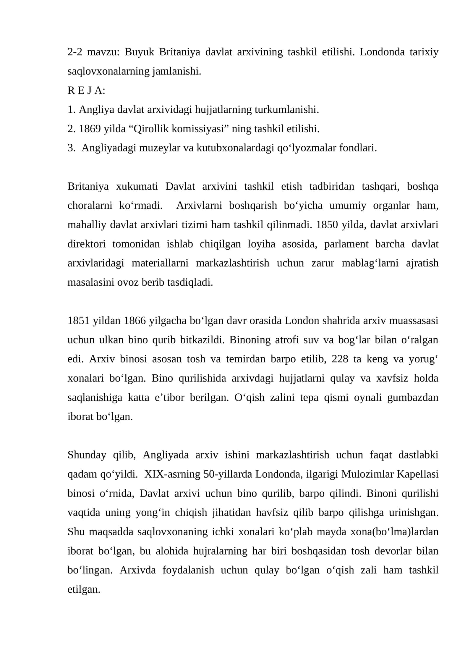 Buyuk Britaniya davlat arxivining tashkil etilishi. Londonda tarixiy saqlovxonalarning jamlanishi