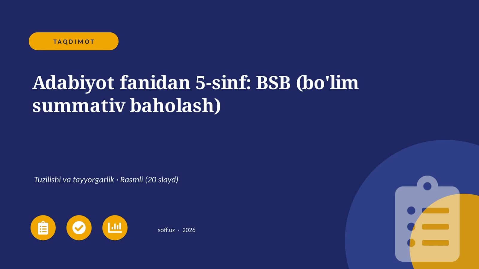Adabiyot fanidan 5-sinf: BSB (bo'lim summativ baholash)
