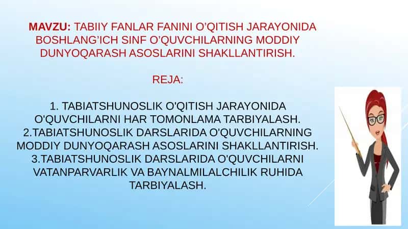 Tabiiy fanlar fanini o’qitish jarayonida boshlang’ich sinf o’quvchilarning moddiy dunyoqarash asoslarini shakllantirish
