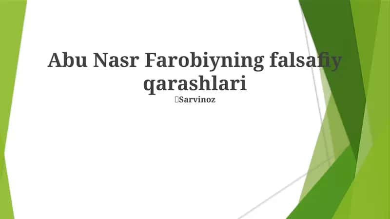 Abu Nasr Farobiyning falsafiy qarashlari